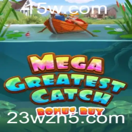 Explorando o Mundo de MegaGreatestCatchBonusBuy